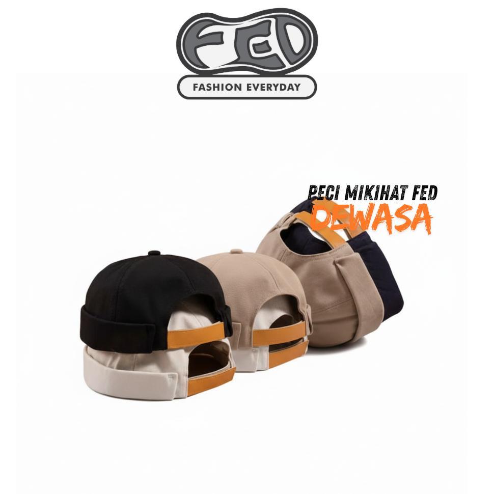 ORIGINAL FED TOPI POLOS PECI MIKI HAT PECI HIJRAH PECI MUSLIM DEWASA POLOS