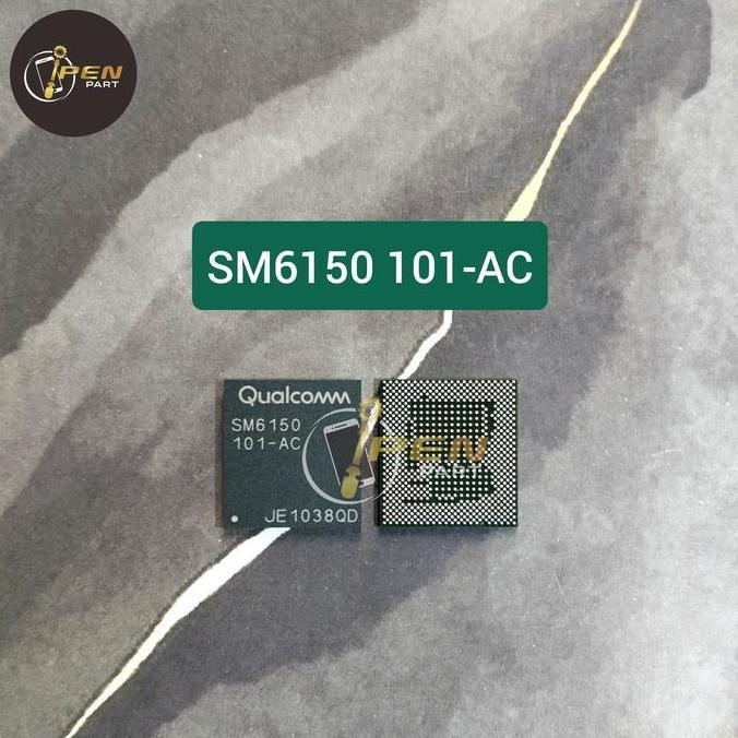 BEBAS ONGKIR - IC CPU SM6150 101-AC Original New Tested SM 6150