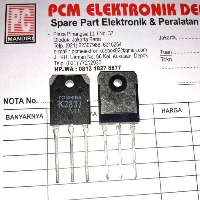 K2837 2SK2837 K 2837 2 SK2837 2SK TOSHIBA Original Transistor TO247 (TERBAIK) (TERBARU) (TERMURAH)