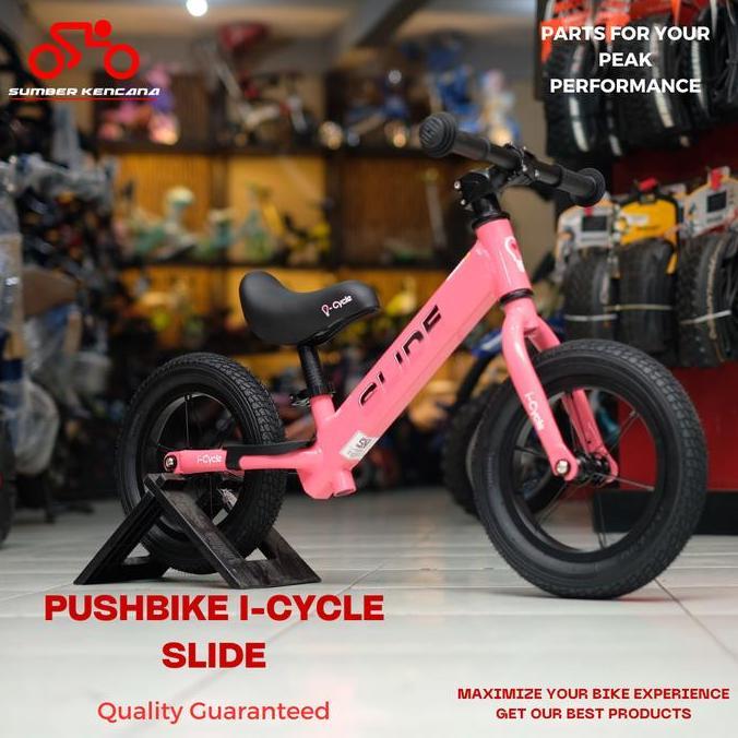Promo BALANCING BIKE PUSH BIKE I-CYCLE SLIDE Diskon