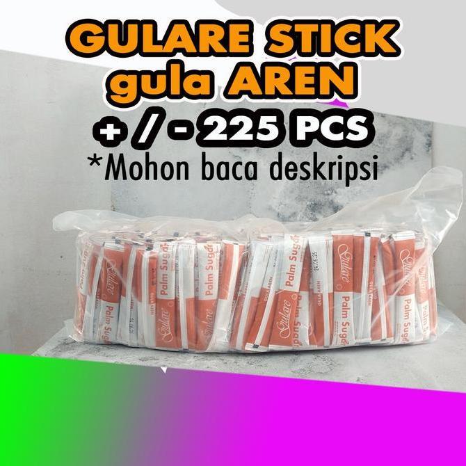 GULARE GULA AREN STICK GULA AREN SACHET PALM SUGAR HEMAT 225 PCS [terbaik]