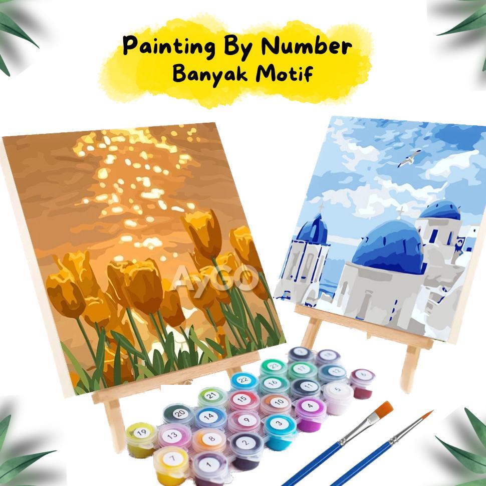 PAINTING BY NUMBER / PAINTING BY NO / PAKET MELUKIS / PAINT BY NUMBER KIT / CANVAS