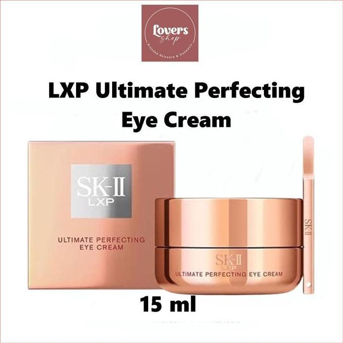 mafiahcell8 - sk-ii lxp ultimate perfecting eye cream 15g - krim mata lembut berkilau untuk menguran