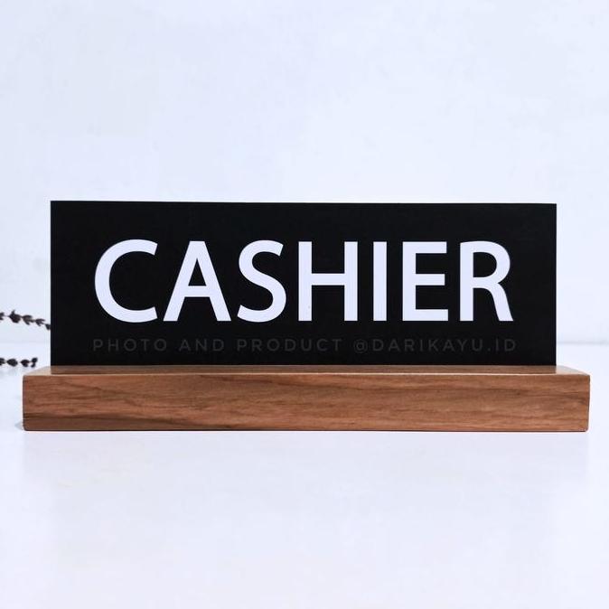 Papan Penanda Kasir / Cashier Sign