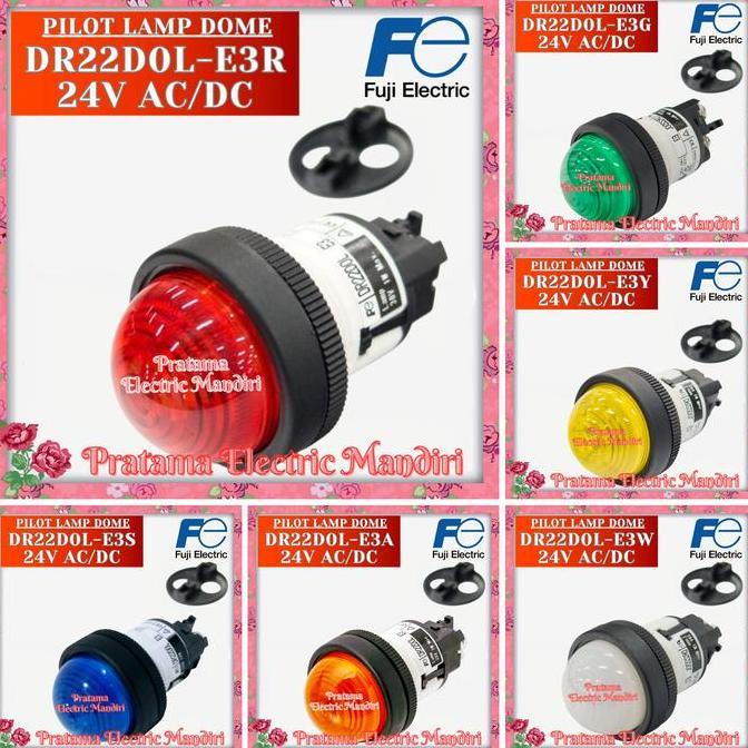 FUJI Pilot Lamp DR22DOL-E3R DR22DOL-E3Y DR22DOL-E3G DR22DOL-E3W
