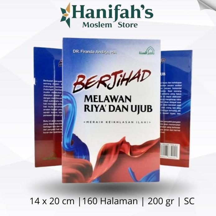 Buku Berjihad Melawan Riya Dan Ujub Nashirus Sunnah Firanda Andirja
