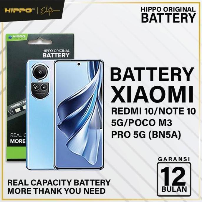 HARGA DISC - Hippo Baterai Xiaomi Redmi 10 / Note 10 5G / PocoM3Pro5G BN5A 5000Mah