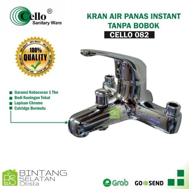 BATHTUB MIXER / KRAN AIR PANAS INSTANT CELLO 082 TANPA BOBOK