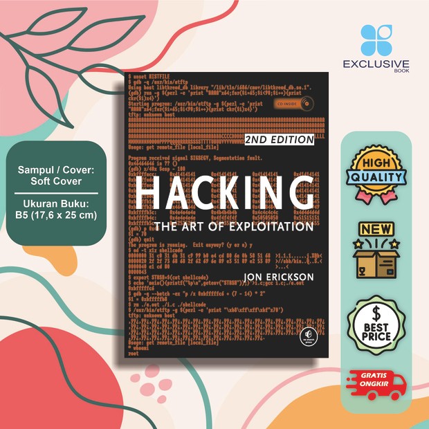 Hacking The Art of Exploitation (Jon Erickson)