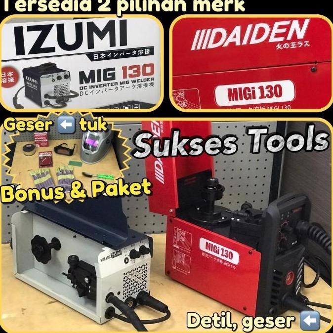 Procing- Mesin Las Izumi Daiden Mig 130 Mig130 Mma Tig Flux Mig Co Tanpa Gas