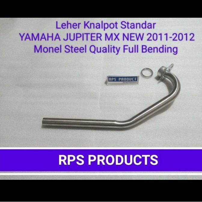 Leher Knalpot Standar YAMAHA JUPITER MX NEW 2011 2015 26 MM Monel Steel Quality Full Bending ulem