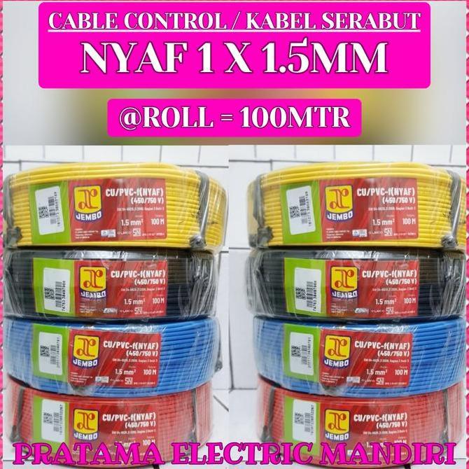 [ROLL=100MTR] JEMBO CABLE CONTROL KABEL KONTROL SERABUT NYAF 1,5MM 1.5MM 1x1,5MM 1x1.5MM