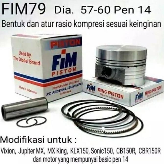 PISTON FIM MODIFIKASI VIXION JUPITER MX MX KING SONIC 150 CB150R CBR150R KLX PIN14 FIM79
