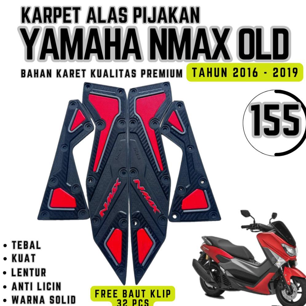 KARPET ALAS PIJAKAN MOTOR YAMAHA NMAX OLD TAHUN 2016 -2019 / AKSESORIS VARIASI NMAX OLD
