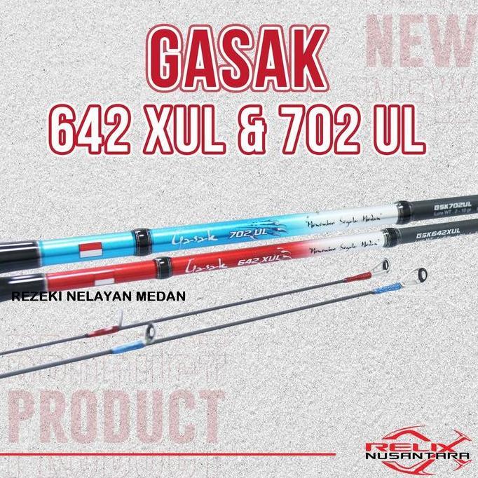 Joran RELIX NUSANTARA Gasak 642XUL /702UL | Gasak SG 772 / 842 | Joran Ultralight RELIX NUSANTARA