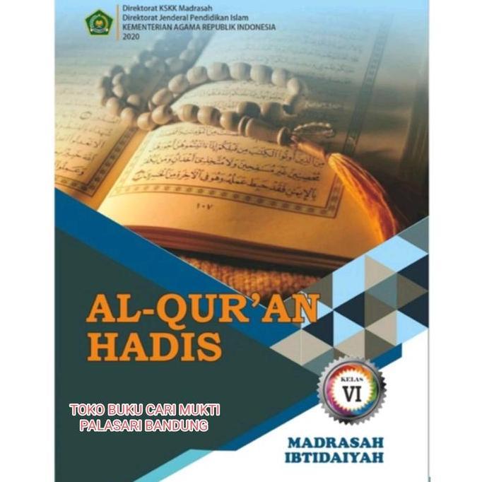 Buku Al Quran Hadis MI Kelas 6 KMA 2020 Penerbit Kemenag