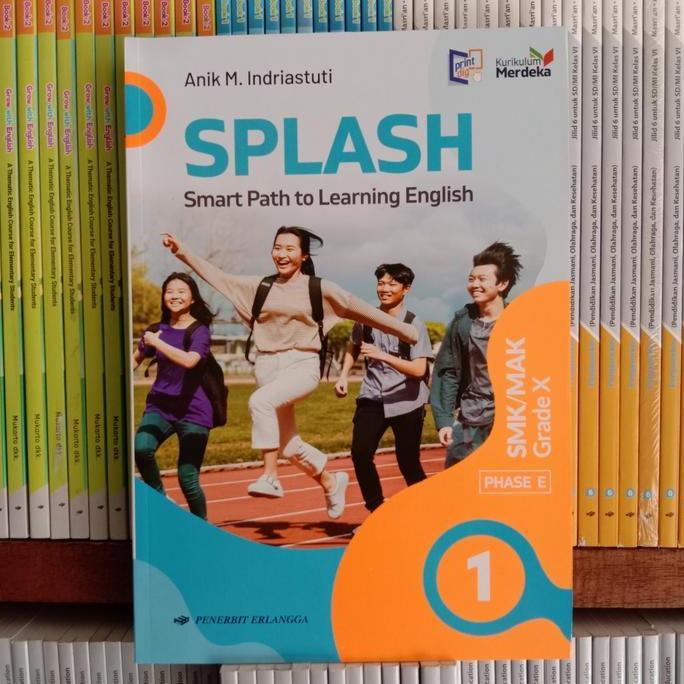 SPLASH bahasa Inggris SMK/MAK kelas X/10 Kurikulum Merdeka.