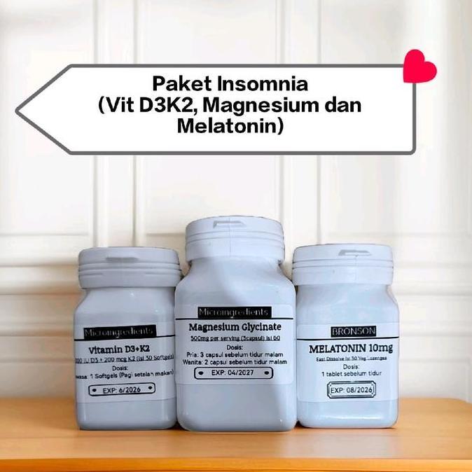 Insomnia (Vitamin D3+K2, Magnesium Glyte dan Melatonin)