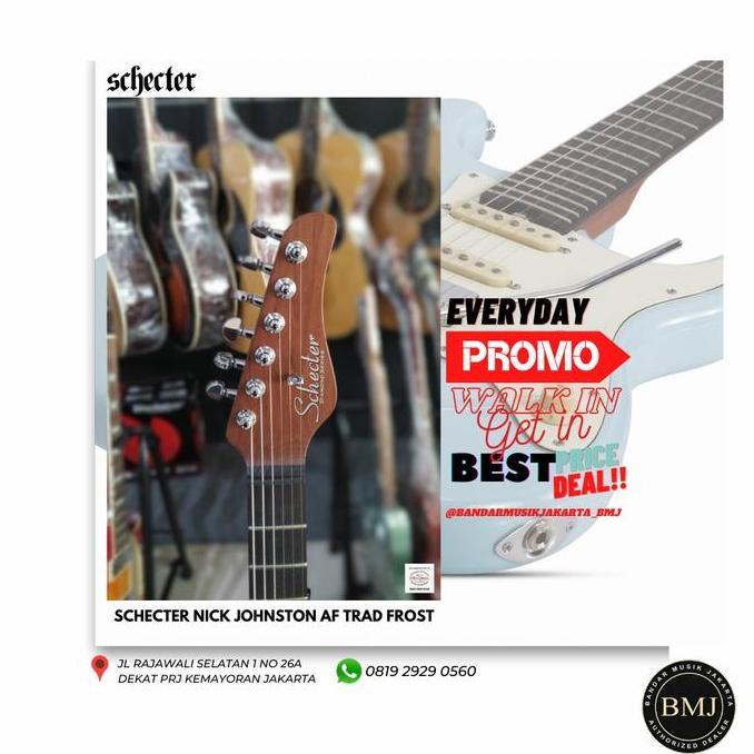 SCHECTER NICK JOHNSTON TRADITIONAL HSS - AF BMJ (TERBAIK) (TERBARU) (TERMURAH)