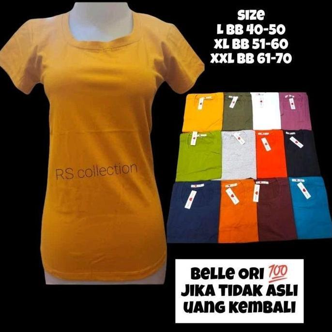 Baju Atasan Kaos Belle Polos Wanita ORI Lengan Pendek Bahan Lembut
