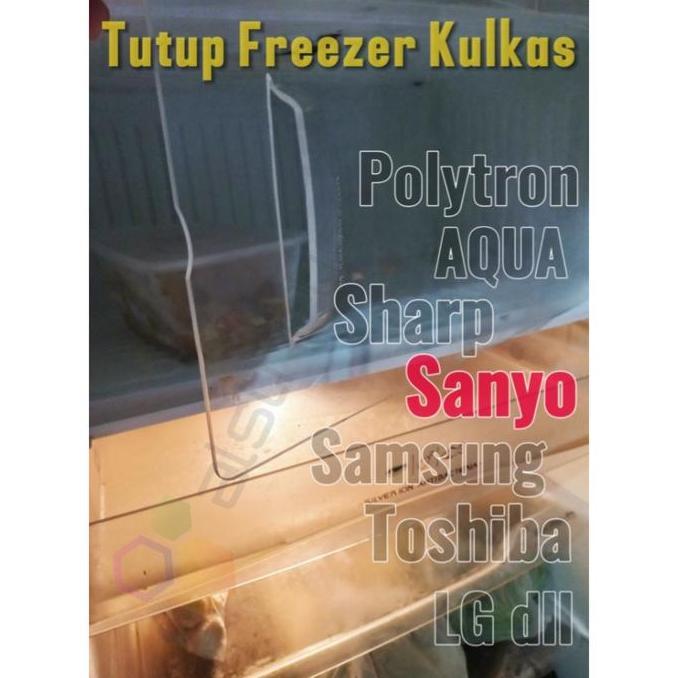 Tutup freezer kulkas SANYO 1 pintu