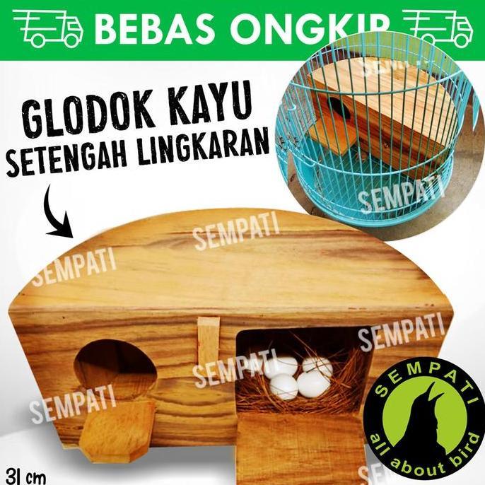 Kicaudor- Glodok Glodokan Setengah Lingkaran Sarang Bertelur Lovebird Glsth