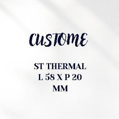 NEW LABEL STIKER THERMAL 58X20 MM