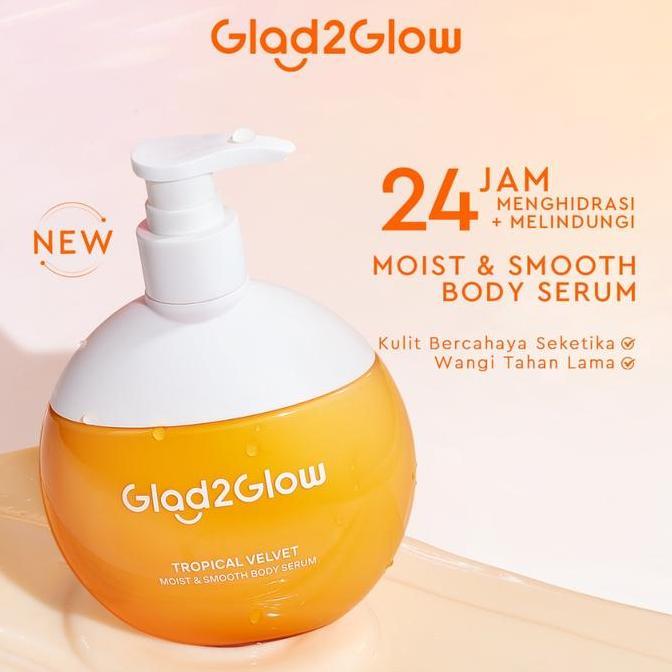SALEGLAD2GLOW Tropical Velvet Moist & Smooth Hand Body Serum 300ml Body Lotion Menghidrasi Kulit Men