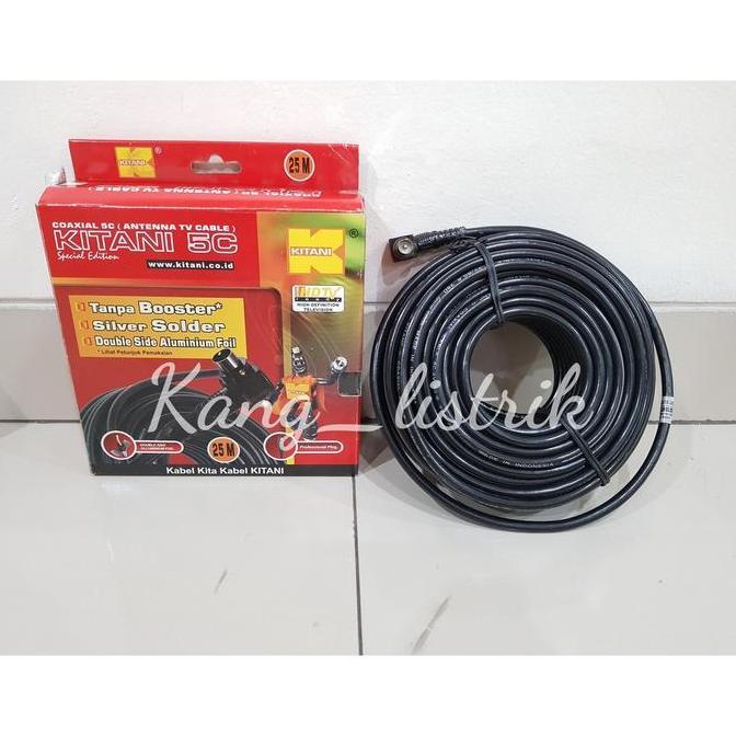 Kabel Antena TV Kitani 5C + jack 25 Meter / Kabel TV Kitani