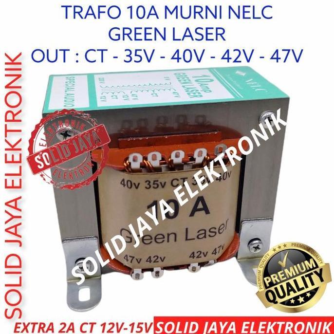 Taiyo- Travo Trafo 10A Murni Besar Green Laser Nelc Ct 35V 40V 42V 47V 10 A Amper Hijau Tranformer K