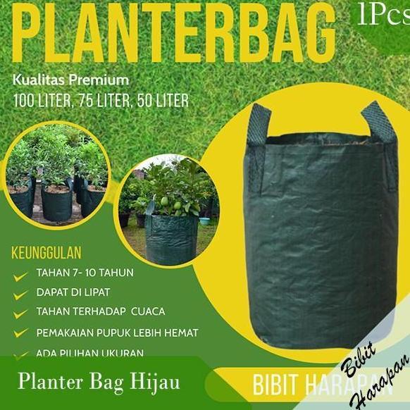 Planter Bag Hijau 50 75 100 Liter Pot Tanaman PlanterBag Media Tanam Pot Tanaman