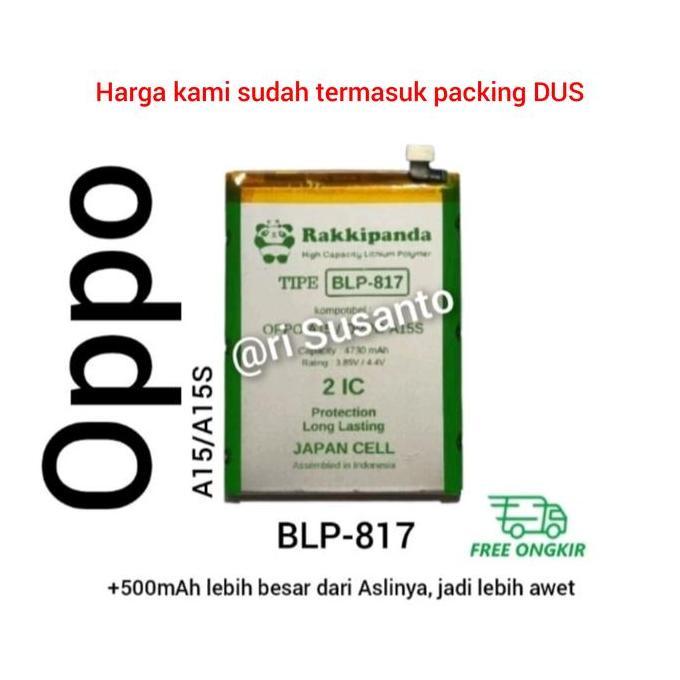 DS123 }} Baterai Rakkipanda BLP817 BLP-817 for Oppo A15 /A15S Double Power