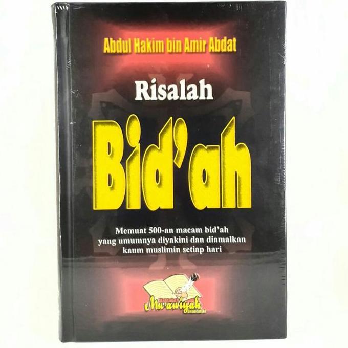 Buku Risalah Bid'ah | Ustadz Abdul Hakim bin Amir Abdat