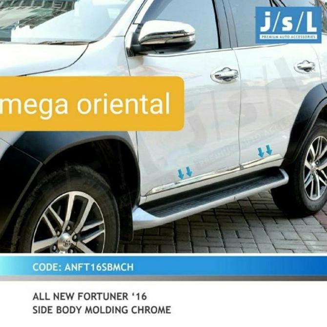 JSL Side body molding / list body samping chrome Fortuner Vrz Trd Original