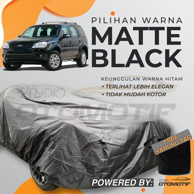 BODY COVER FORD ESCAPE 2001-2007 WATERPROOF / SARUNG MOBIL FORD ESCAPE