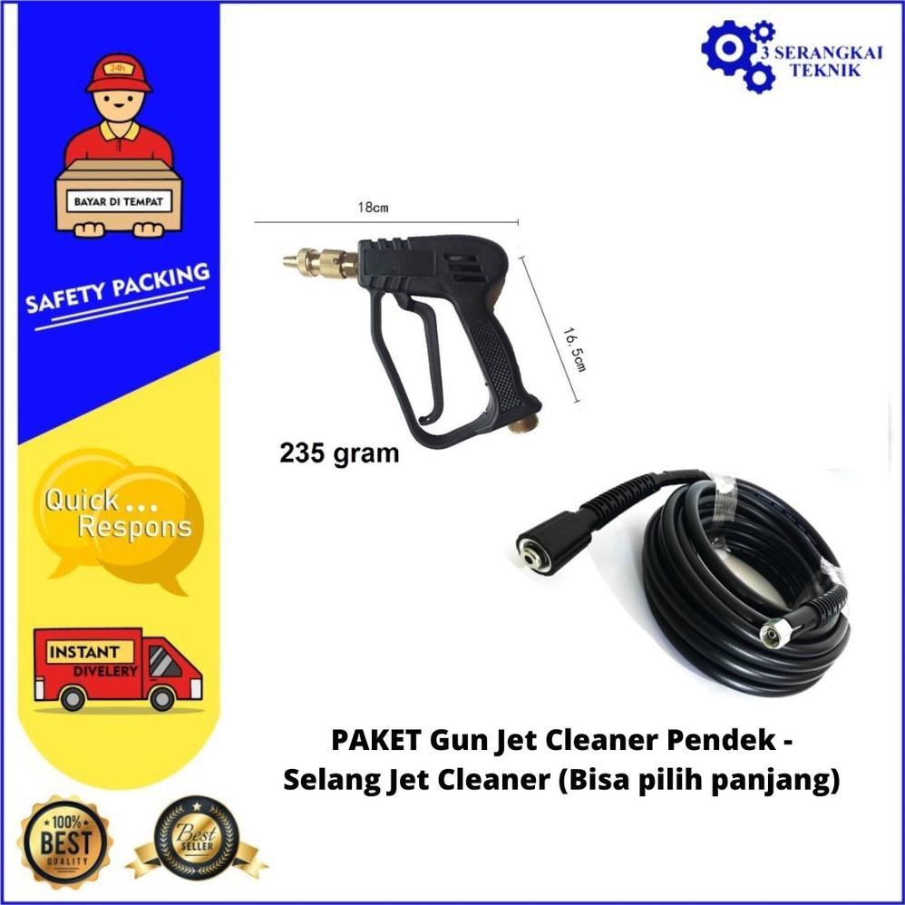 NEW PAKET Gun Jet Cleaner Pendek - Selang Jet Cleaner (Bisa pilih panjang) Nozzle jet cleaner