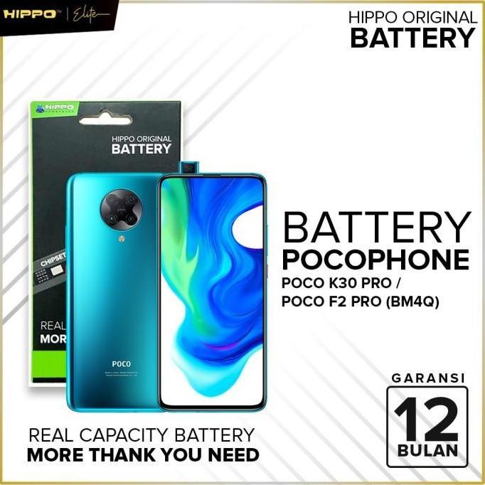 Hippo Baterai PocoPhone Poco K30 Pro / Poco F2 Pro BM4Q 4500mAh