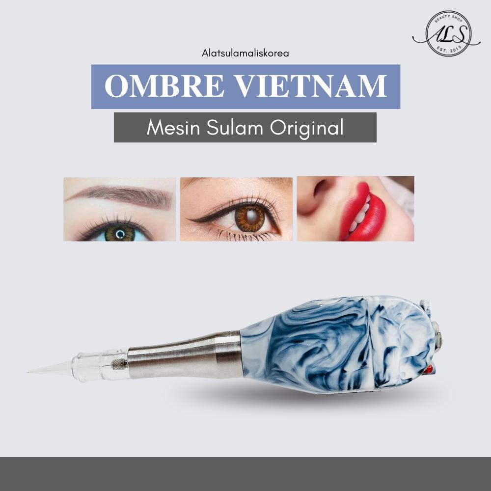 Mesin V2 Ombre Powder Ombrebrow Sulam Alis /Sulam Bibir / Sulam Eyeliner Vietnam Original Termurah B