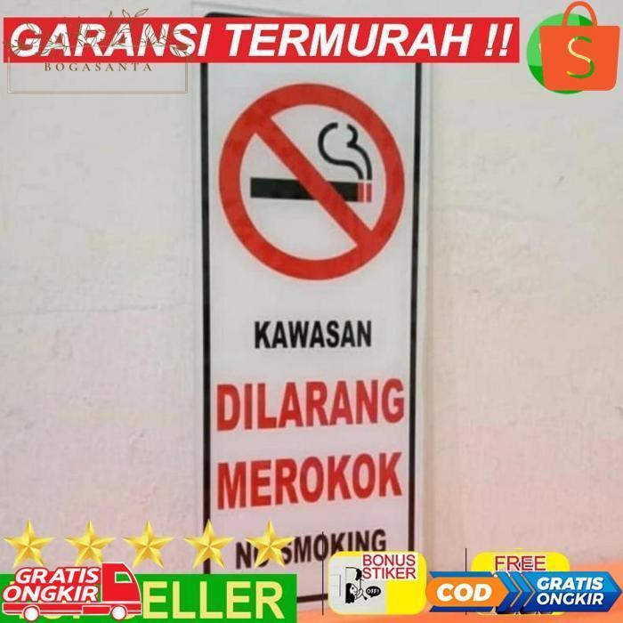 Eh76 Ow42 Murah SIGN AKRILIK K3 RAMBU SAFETY KAWASAN DILARANG MEROKOK UKURAN 10X25CM Keren Berkualit