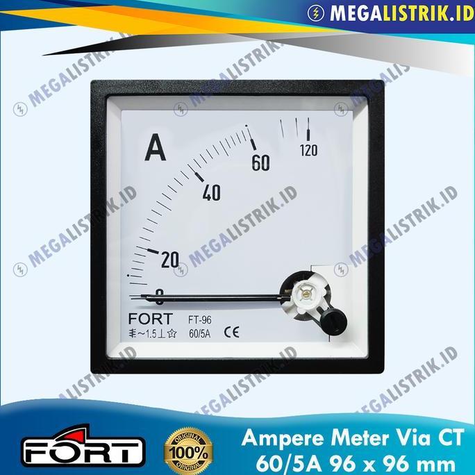 Fort Ampere Meter 60/5A 96X96 FT-96A / Panel Meter Via CT 60A / 60 Ampere 96 X 96 FT96A