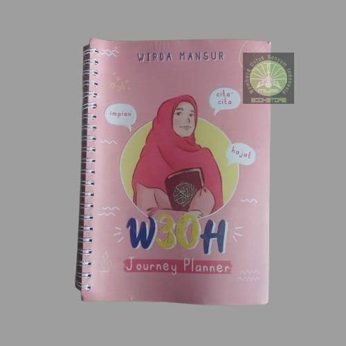 Buku W30H Journey Planner - Wirda Mansur - Sunset Road Musibookstore Original