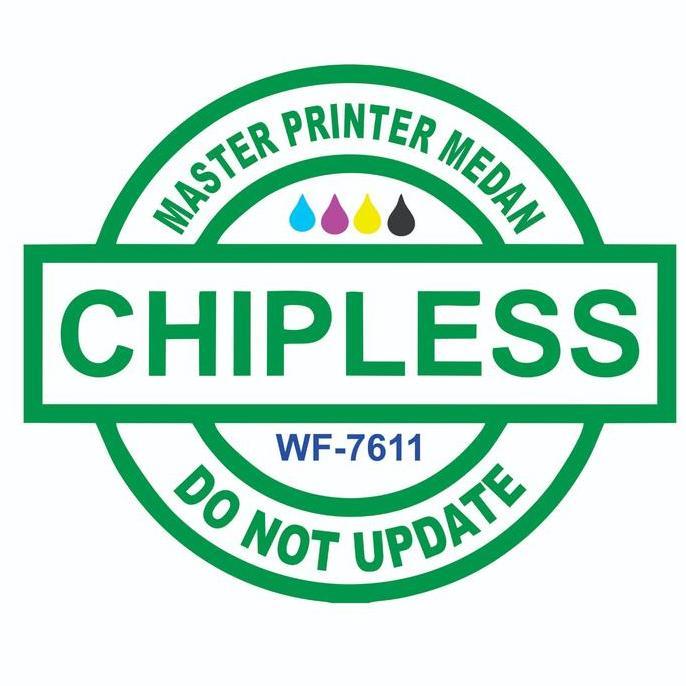 BEBAS ONGKIR - PROGRAM CHIPLESS EPSON WF-7611 WF 7611 - TANPA CHIP WF7611
