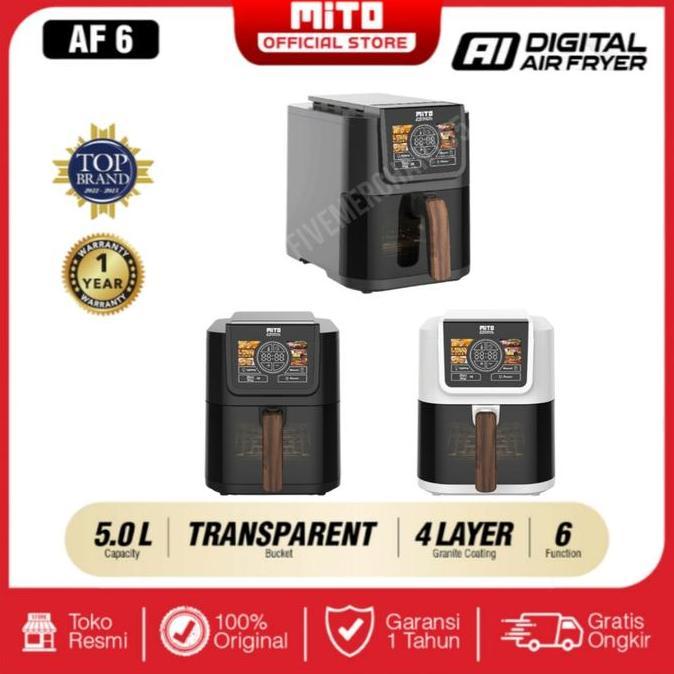 Mito Air Fryer AF6 Transparan 5 Liter Smart AI-Fryer 5L | Mitochiba Digital AI Frayer AF 6