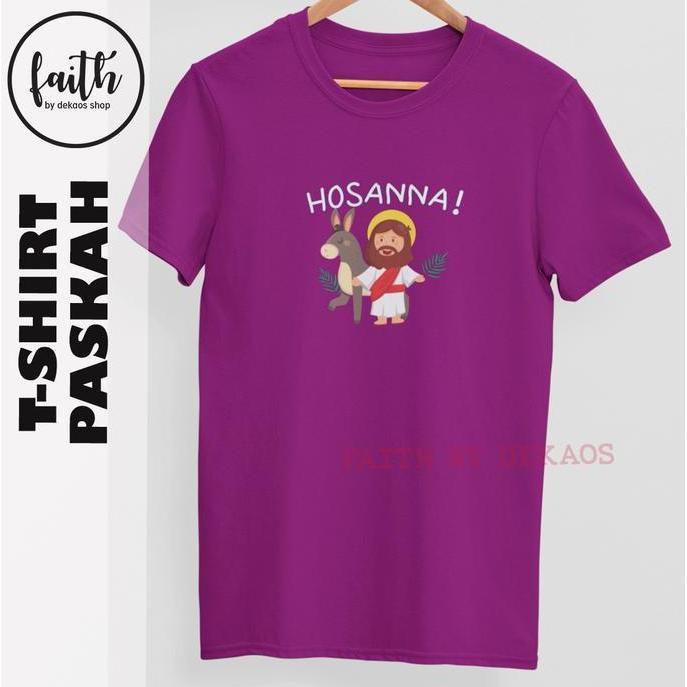 DI83 - KAOS ROHANI KRISTEN PASKAH / BAJU ROHANI PASKAH / DEKAOS 2680 HOSANA