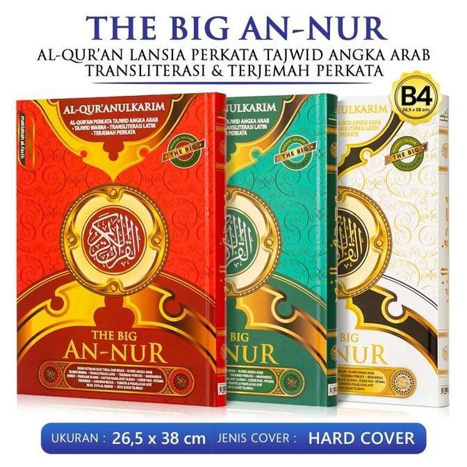 Alquran The Big An-Nur B4 Jumbo Terjemah Per Kata Tajwid Warnanya & Tulisan Latin Per Kata Ukuran 26
