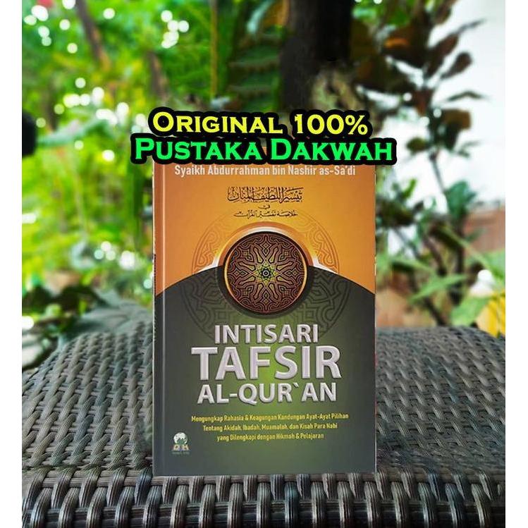 Intisari Tafsir Al Quran Syaikh Abdurrahman bin Nashir as - Darul Haq