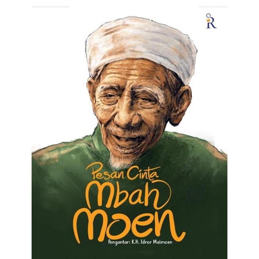 Pesan Cinta Mbah Moen