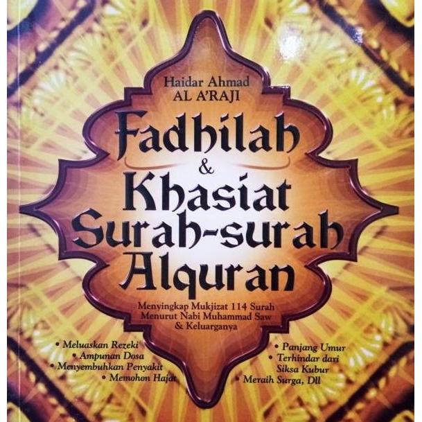 Buku Fadhilah & Khasiat Surah - surah Al - Qur'an
