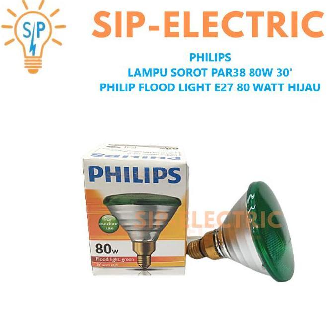 BEBAS ONGKIR - PHILIPS LAMPU SOROT PAR38 80W 30' / FLOOD LIGHT E27 80 WATT HIJAU