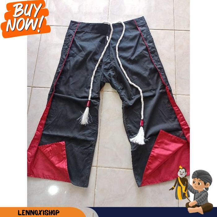 Celana. Celana Warok. Celana Reog. Celana Slewah. Celana Kombor. Celana Bleser. Celana Pencak. Celan